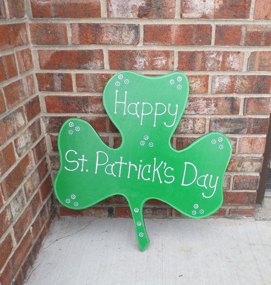 HAPPY ST. PATRICK’S DAY SHAMROCK CLOVER WOOD OUTDOOR YARD ART SIGN
